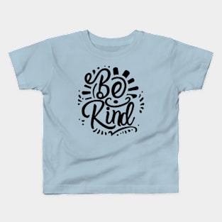 Be kind Kids T-Shirt